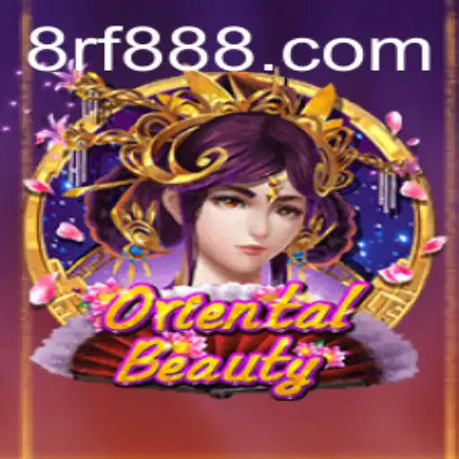 Descubra o Fascinante Mundo de OrientalBeauty: Um Jogo Inovador de 8RF.COM